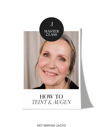 How to Teint & Augen – Masterclass by Miriam Jacks Make-up Masterclass von JACKS beauty line: How to Teint & Augen