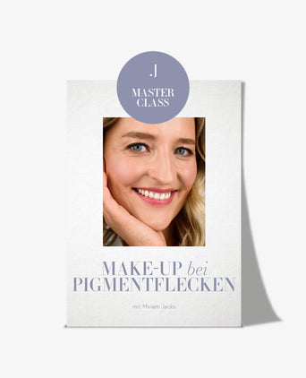 Make-up bei Pigmentflecken – Masterclass by Miriam Jacks