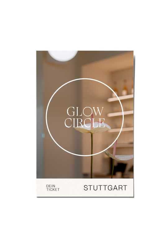 Glow Circle Event - Ticket Stuttgart